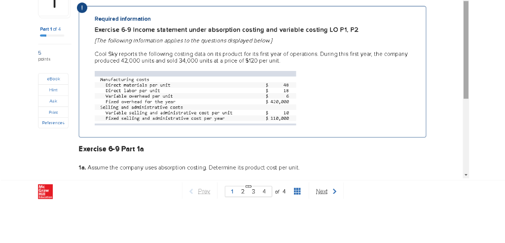  Required information Exercise 6-9 Income statement under absorption costing and variable