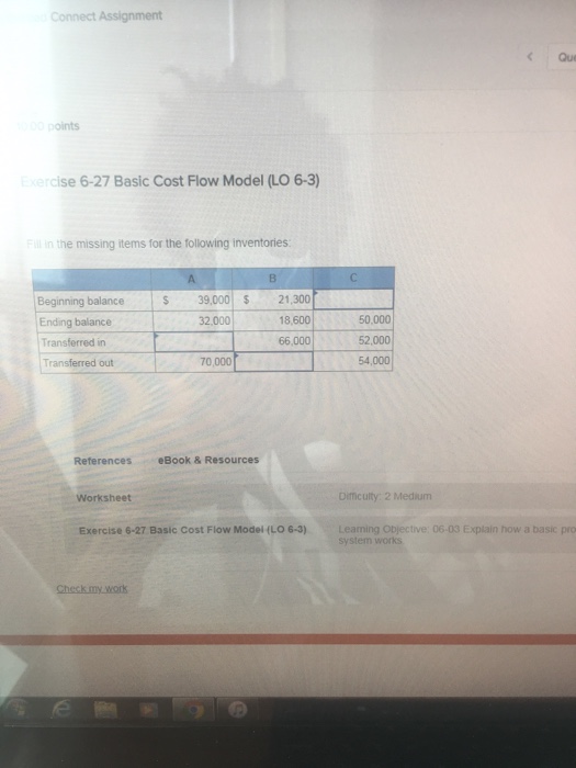  Connect Assignment Que points xercise 6-27 Basic Cost Flow Model (LO