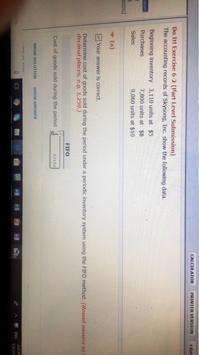  CALCULATOR PRI Do It! Exercise 6-2 (Part Level Submission) The accounting