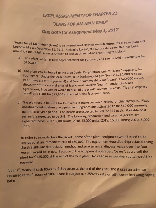  EXCEL ASSIGNMENT FOR CHAPTER 21 "IEANS FOR ALL MAN KIND" Due