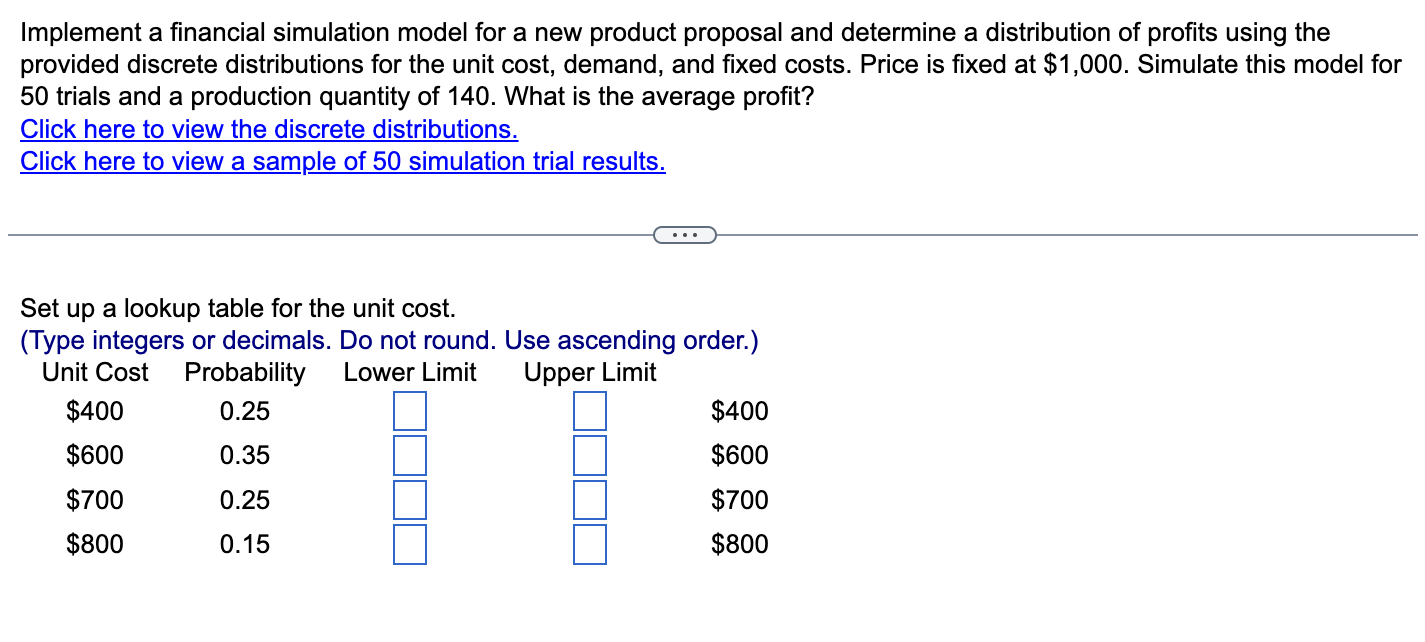 Implement a financial simulation model for a new product proposal and