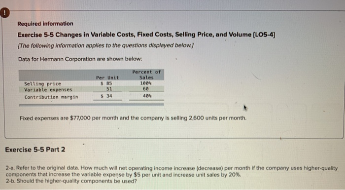 Price, and Volume (LO5-4) [The following information applies to the questions displayed