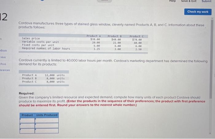  Help Save & Exit Submit Check my work 2 Cordova manufactures
