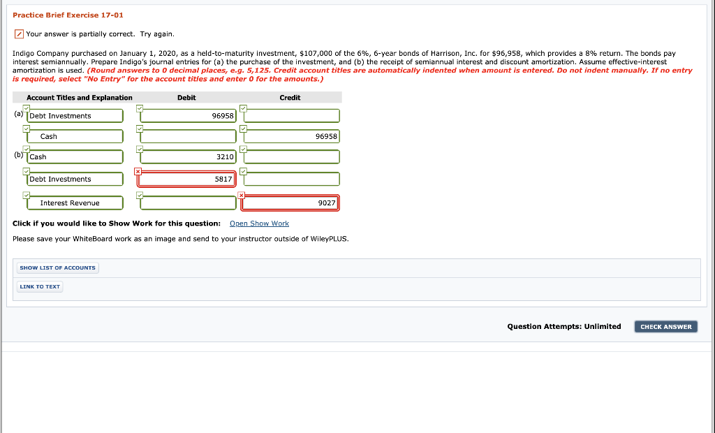 I do not understand entry B and why my answers are