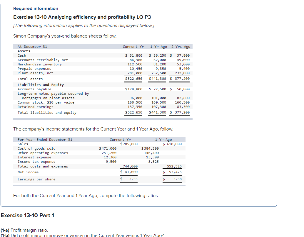 Required information Exercise 13-10 Analyzing efficiency and profitability LO P3 [The