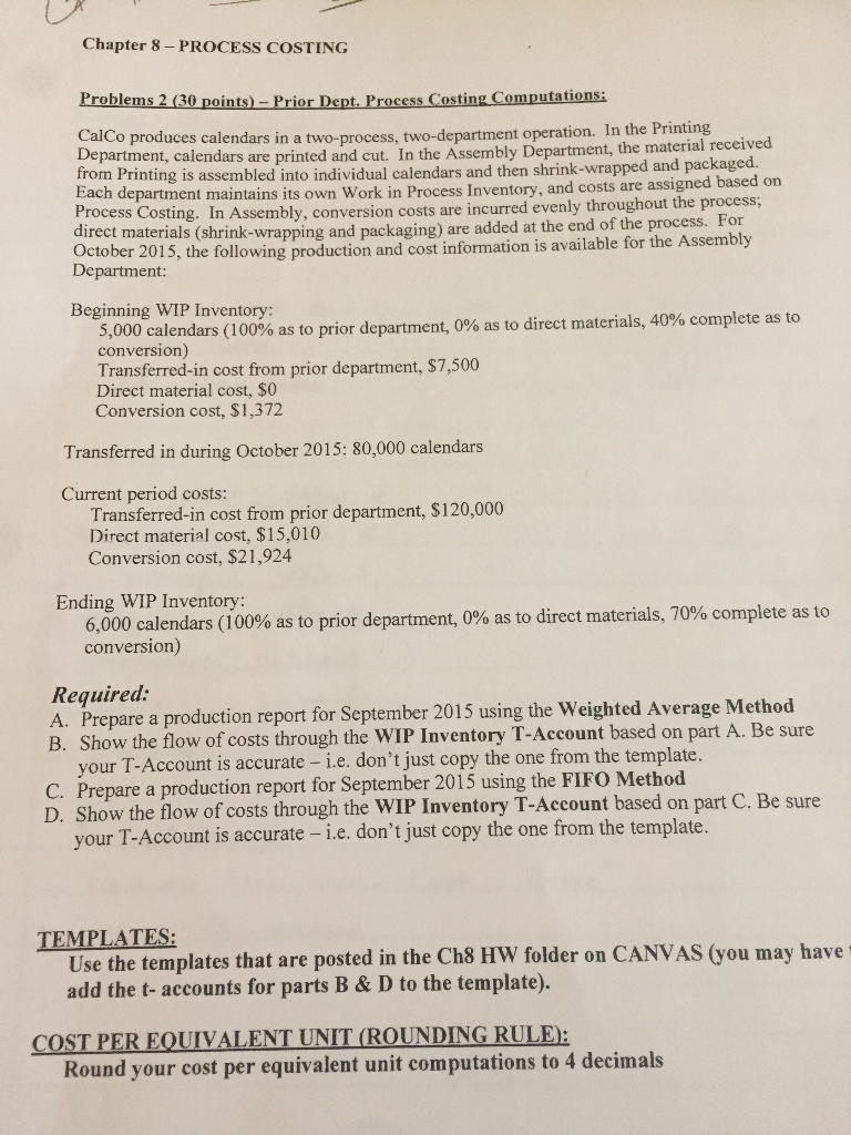  Chapter 8- PROCESS COSTING Pr lems 2 (30 points) - Prior