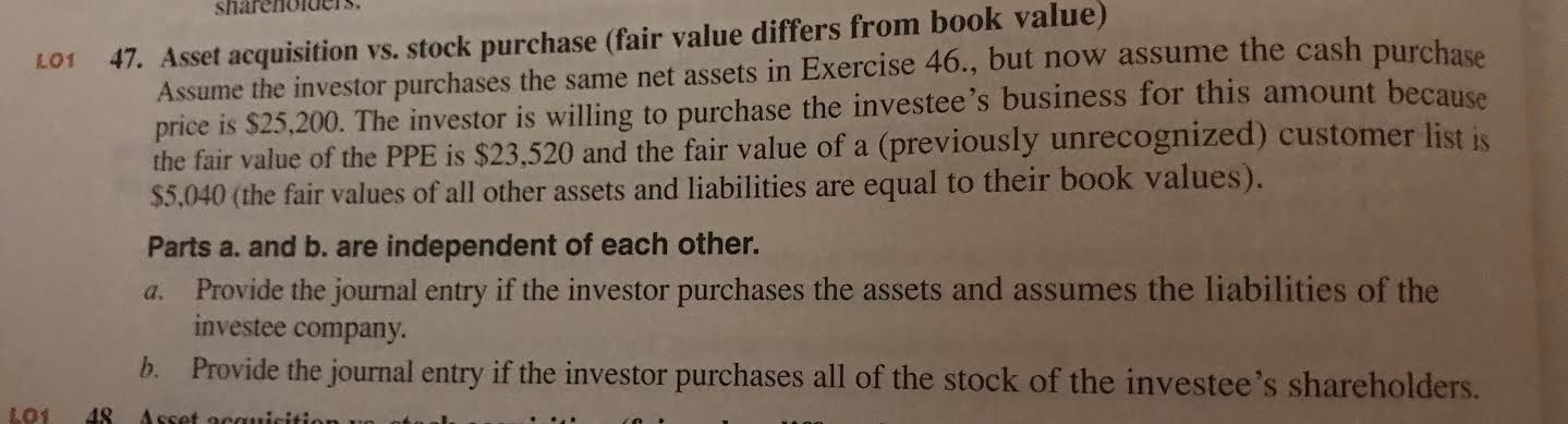 company is 46. Asset acquisition vs. stock purchase (fair value equals book