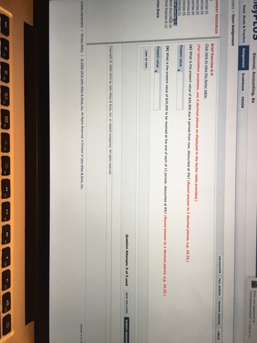  Click here to view the factor table. (For calculation purposes use