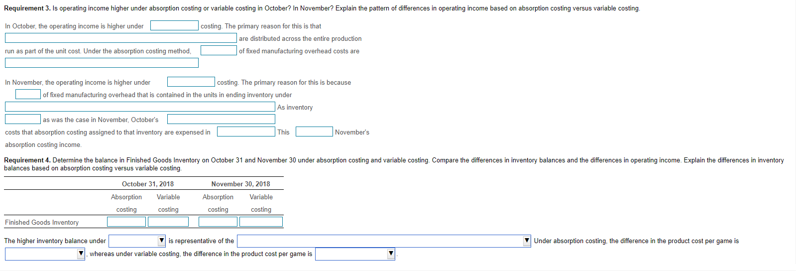 Requirement 1. Compute the product cost per game produced under absorption costing