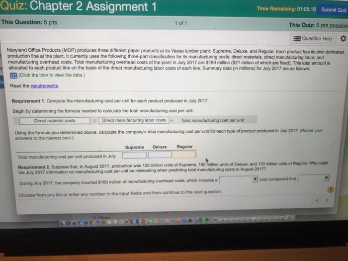  Quiz: Chapter 2 Assignment 1 Time Remaining: 01:05:16 Submit Quiz This