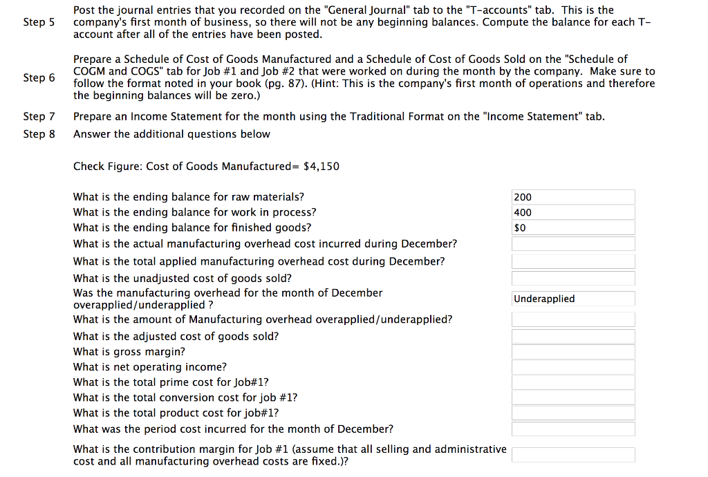 month of operations. The company designs and manufactures specialty tables. Each table