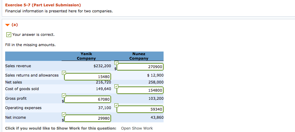  Exercise 5-7 (Part Level Submission) Financial information is presented here for