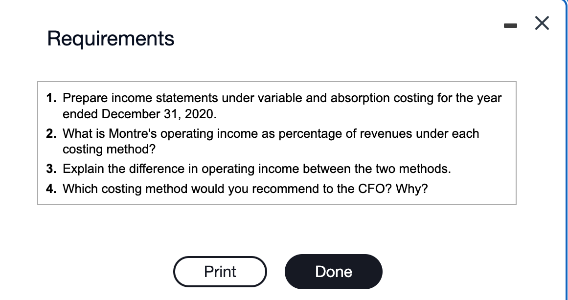 1. Prepare income statements under variable and absorption costing for the year
