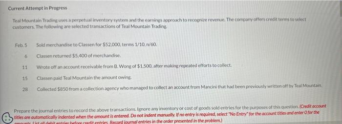  Current Attempt in Progress Teal Mountain Trading uses a perpetual inventory