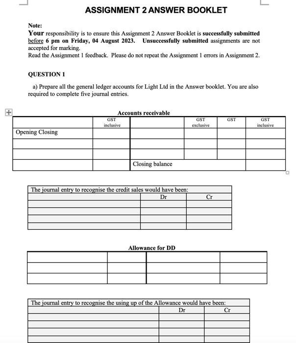 is successfully submitted before 6pm on Friday, 04 August 2023. Unsuccessfully submitted