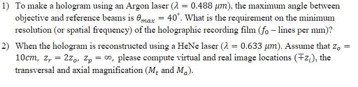 Modern optics. Need help on question 2. Answer to 1 is 1.4M