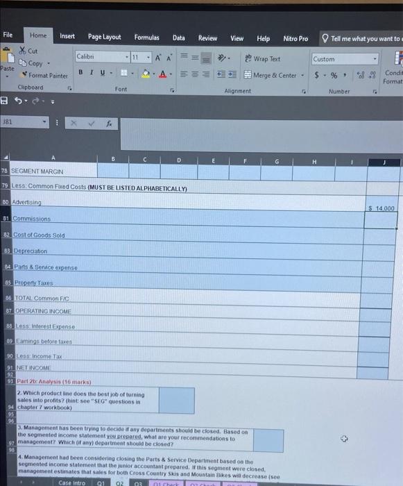 committed to at the beginning of the period by management. Management has