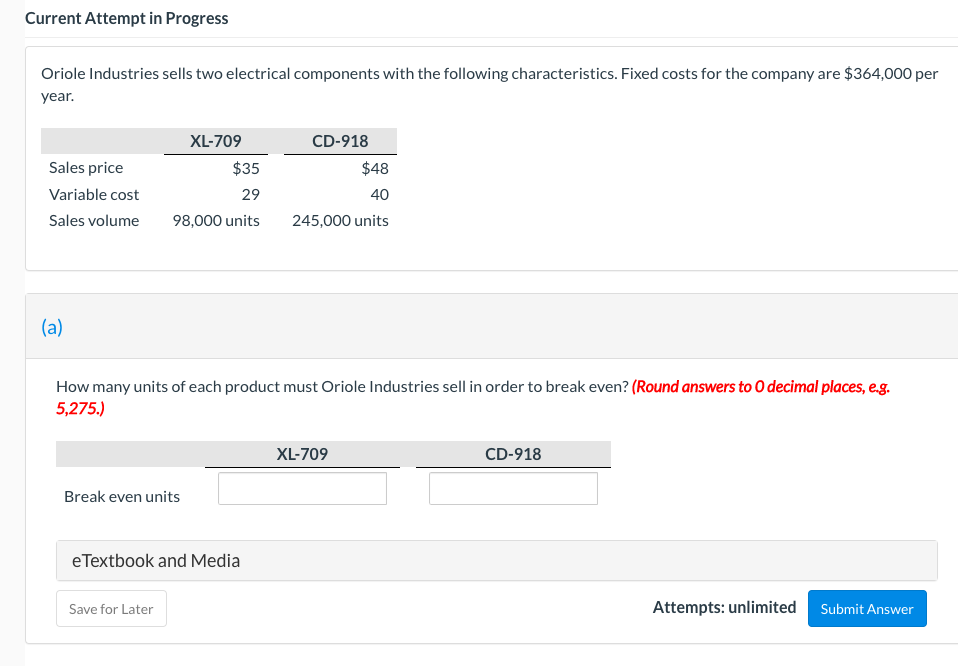  Current Attempt in Progress Oriole Industries sells two electrical components with