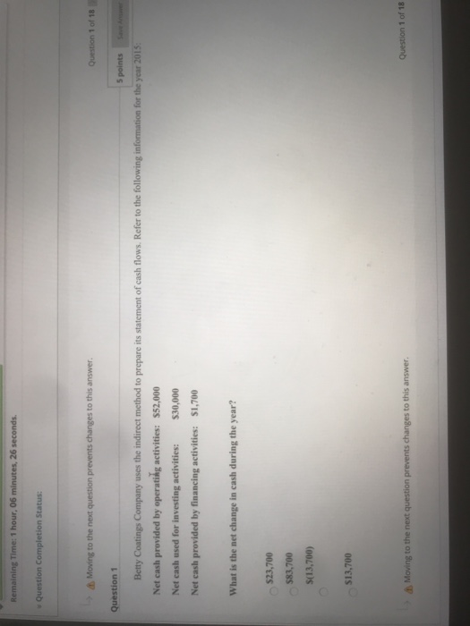  Remaining Time: 1 hour, 06 minutes, 26 seconds. Question Completion Status: