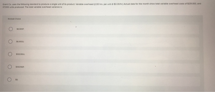 24-27 multiple choice questions thanks! product Variable overhead 2 00 3 )