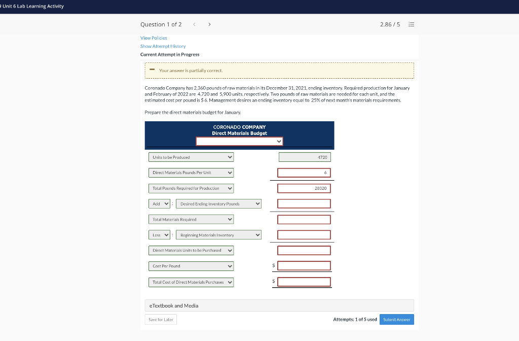 Unit 6 Lab Learning Activity Question 1 of 2 2.86/5 View