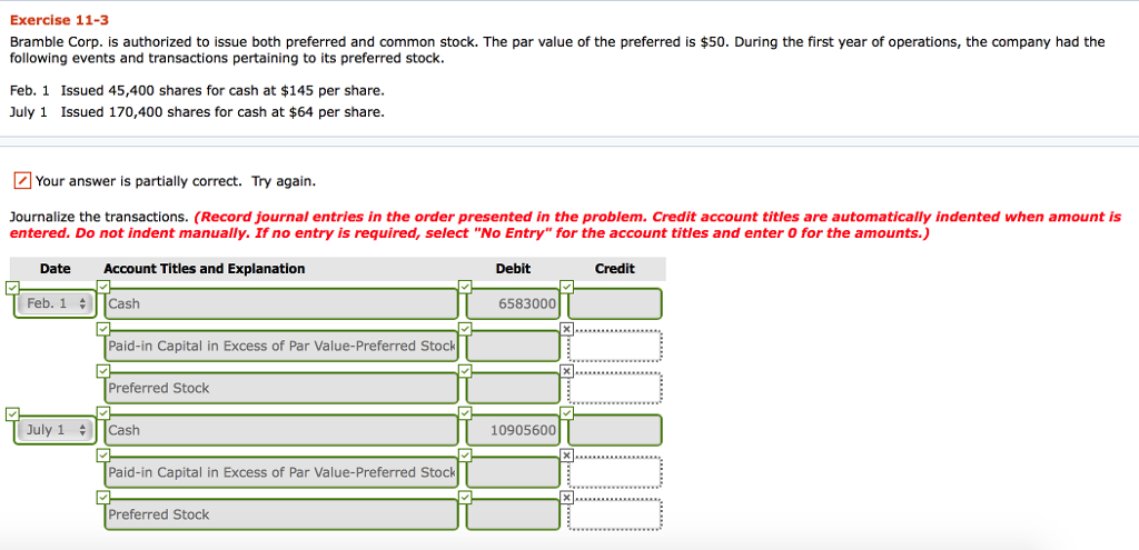  Exercise 11-3 Bramble Corp. is authorized to issue both preferred and