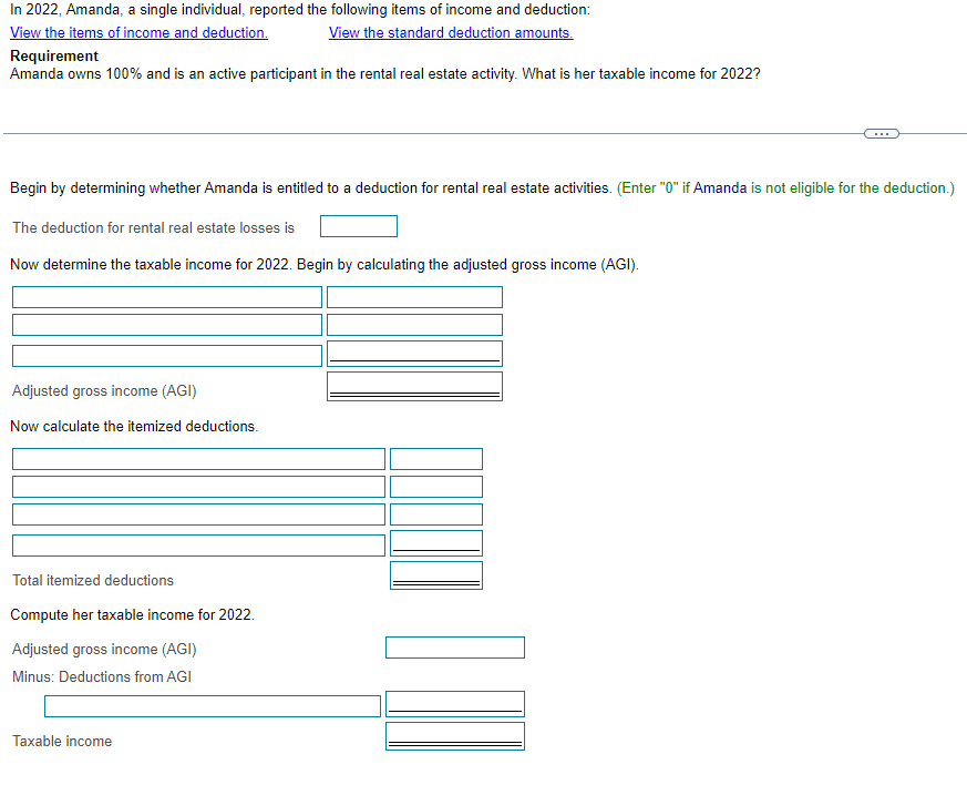 Begin by determining whether Amanda is entitled to a deduction for