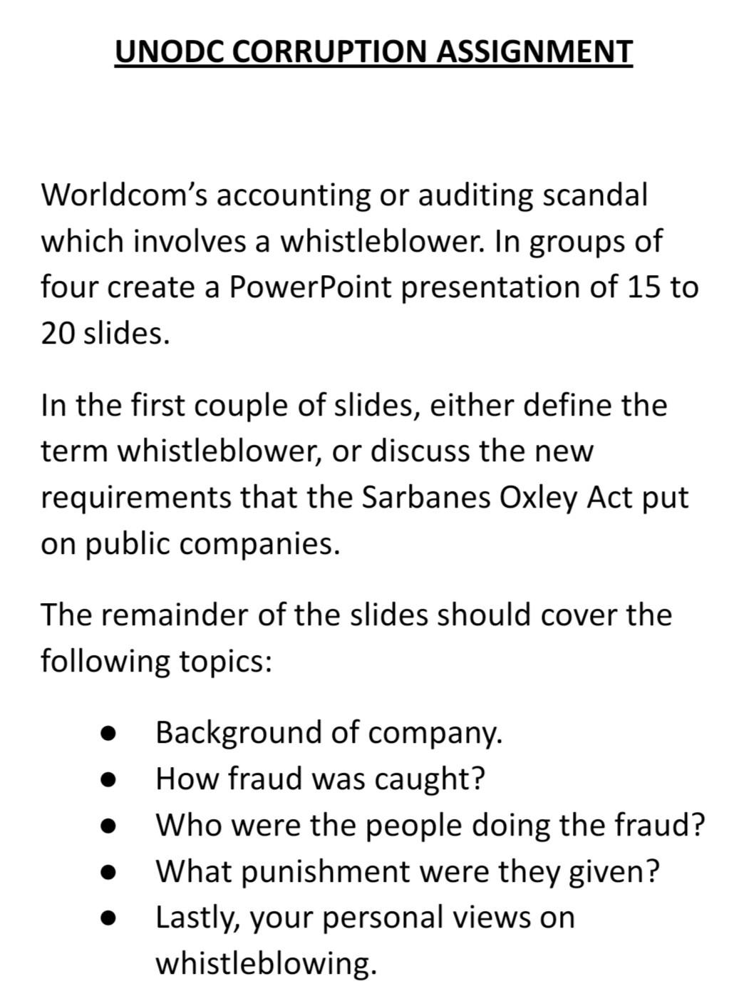 UNODC CORRUPTION ASSIGNMENT Worldcom's accounting or auditing scandal which involves a