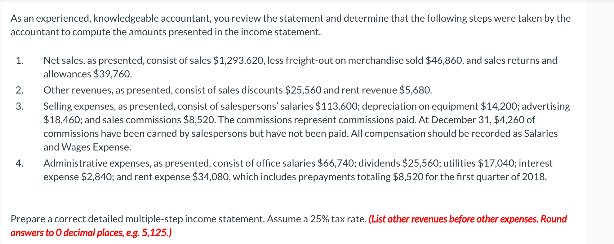 accountant prepared this condensed income statement for Blue Spruce Corp., a retail