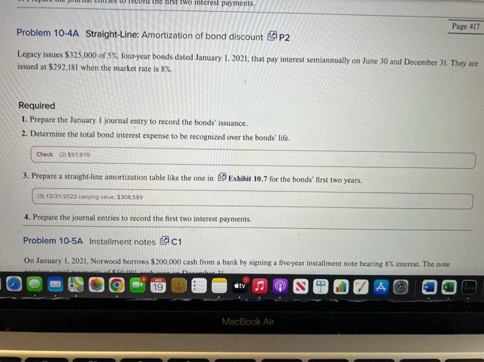 problems to be done in excel Problem 10-4A Straight-Line: Amortization of bond