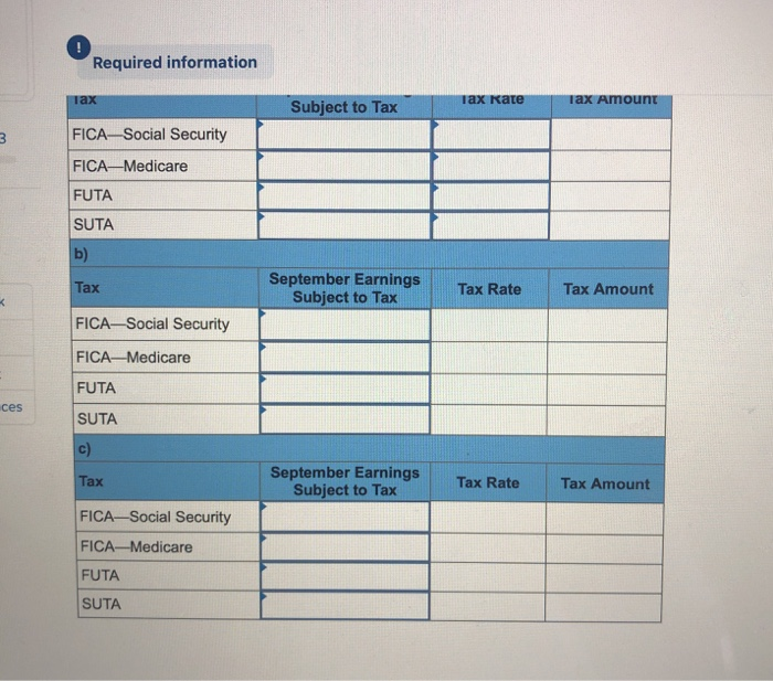 information Use the following information for the Exercises below. [The following information