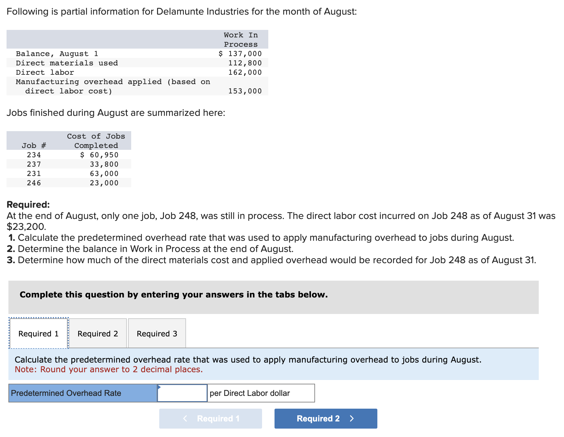 7 Please Help Following is partial information for Delamunte Industries for the