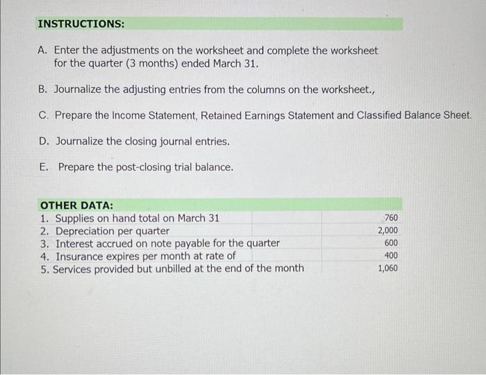 the worksheet and complete the worksheet for the quarter ( 3 months)