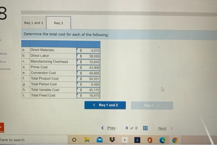Classifying Costs; Calculating Total Costs; Identifying Impact of Misclassification (LO 1-4 Your