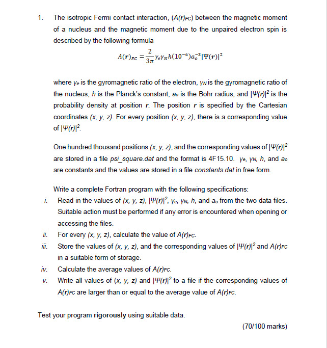  1. The isotropic Fermi contact interaction, (A(r)FC) between the magnetic moment