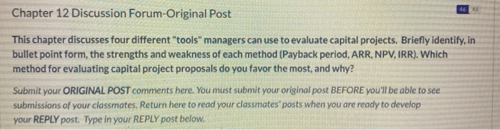  46 46 Chapter 12 Discussion Forum-Original Post This chapter discusses four