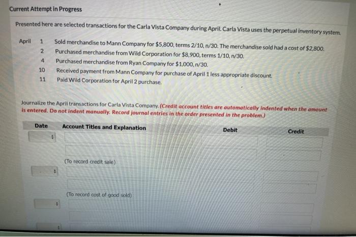  any help? Current Attempt in Progress Presented here are selected transactions