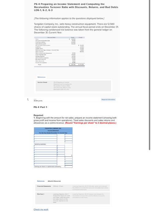  P6-4 Preparing an Income Statement and Computing the Receivables Turnover Ratio