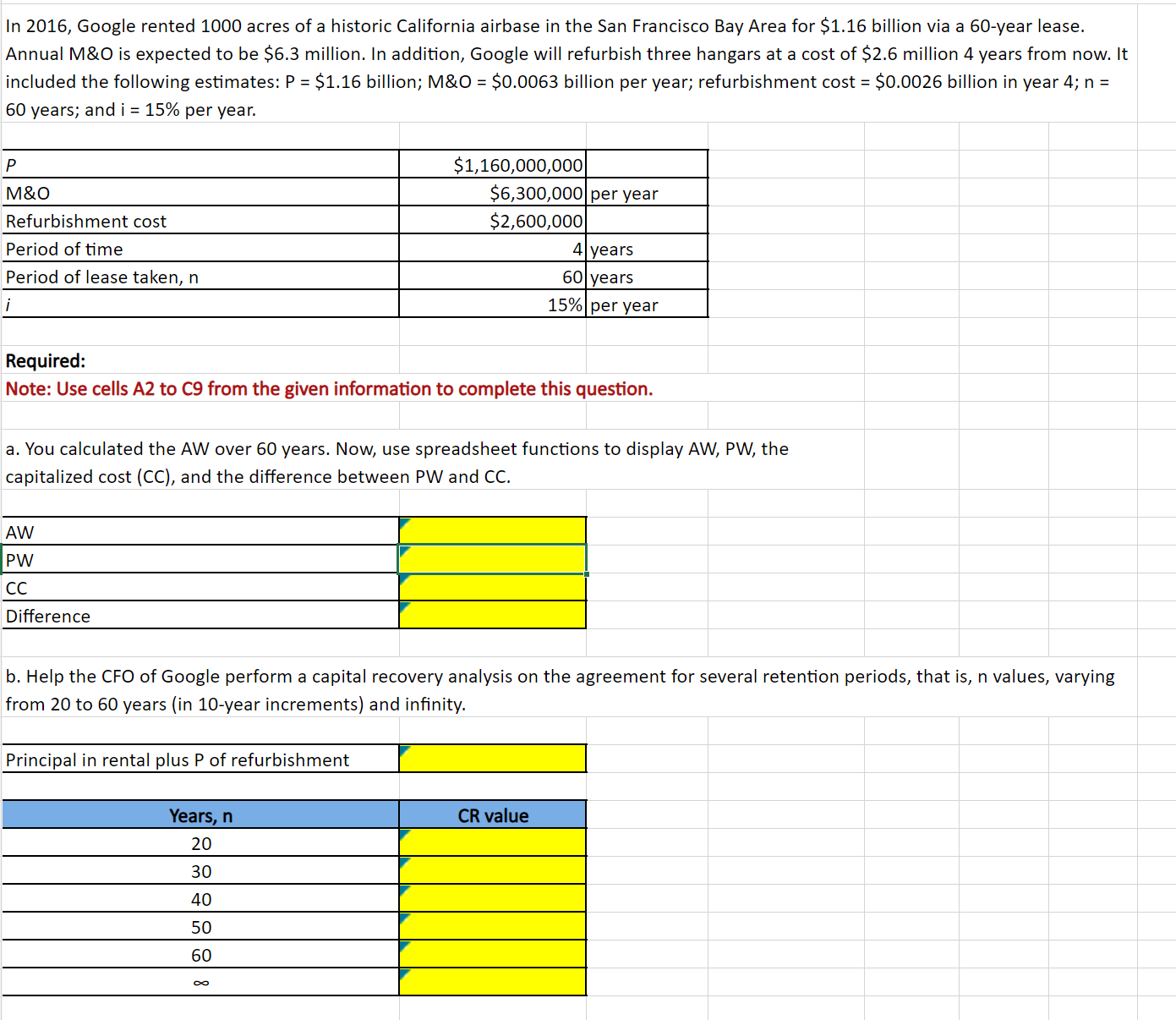  Q7) PLEASE SOLVE USING EXCEL IN SAME FORMAT. In 2016, Google