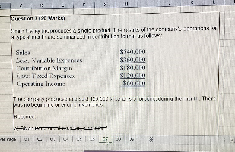  Please only part b CIDE Question 7 (20 Marks) Smith-Pelley Inc