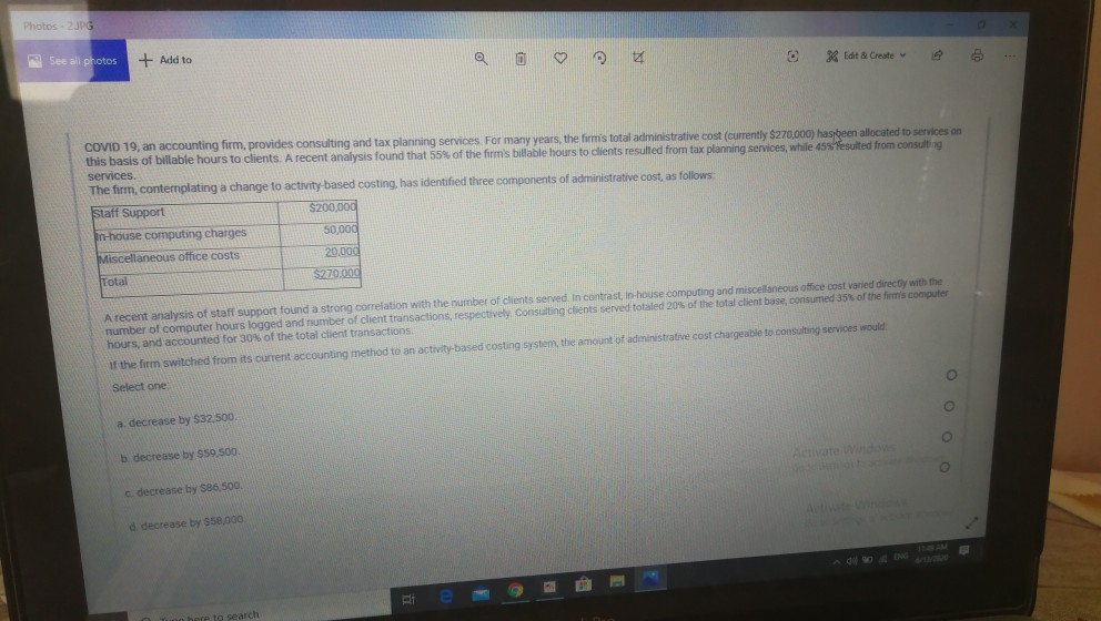CUVID 19 Couses an activity-based costing system with three activity cost pools.