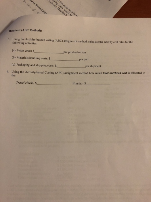 costs are currently allocated using direct- based on the following C& W