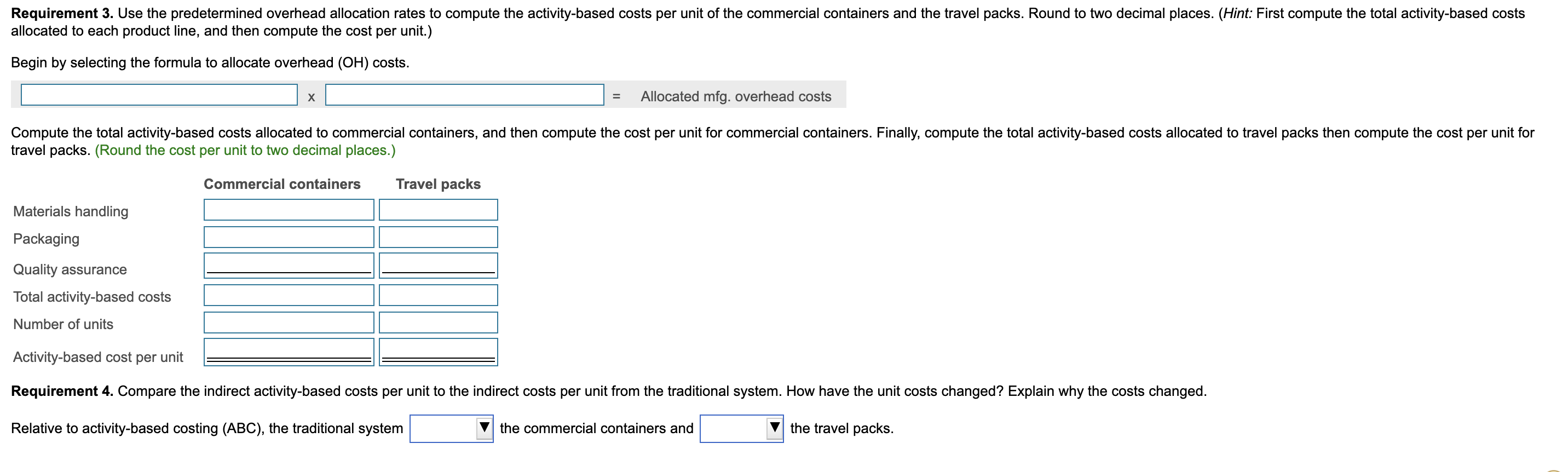hours Quality assurance 200,000 Number of machine hours 112,500 Number of samples