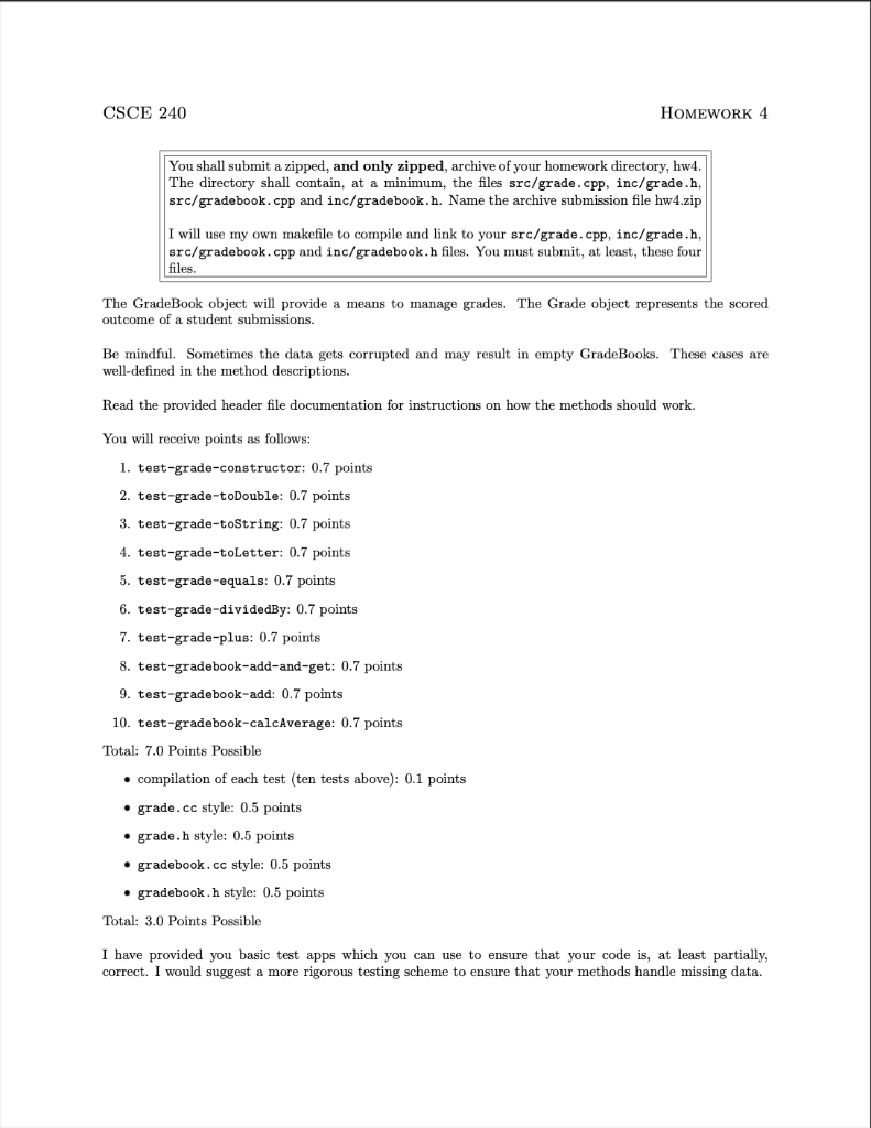  I need help with C++. CSCE 240 HOMEWORK 4 You shall