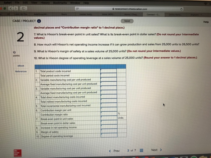 one product for $34 per unit. The company maintains no beginning or