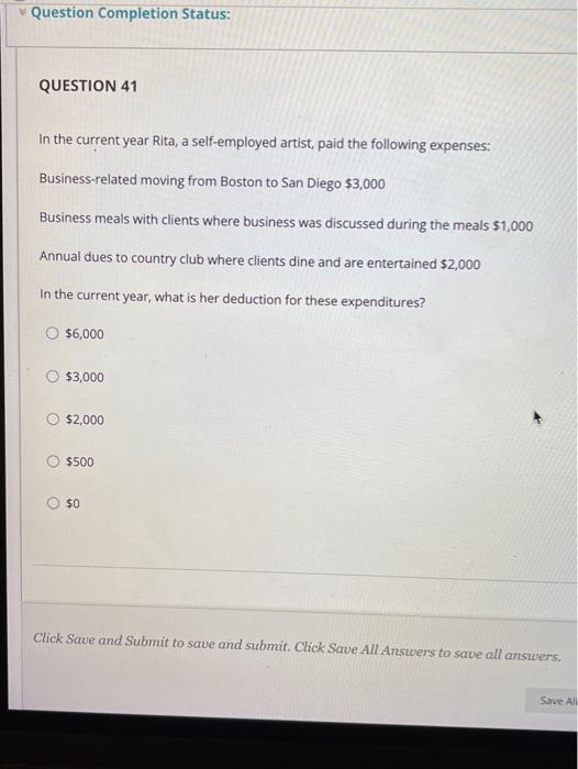  Question Completion Status: QUESTION 41 In the current year Rita, a