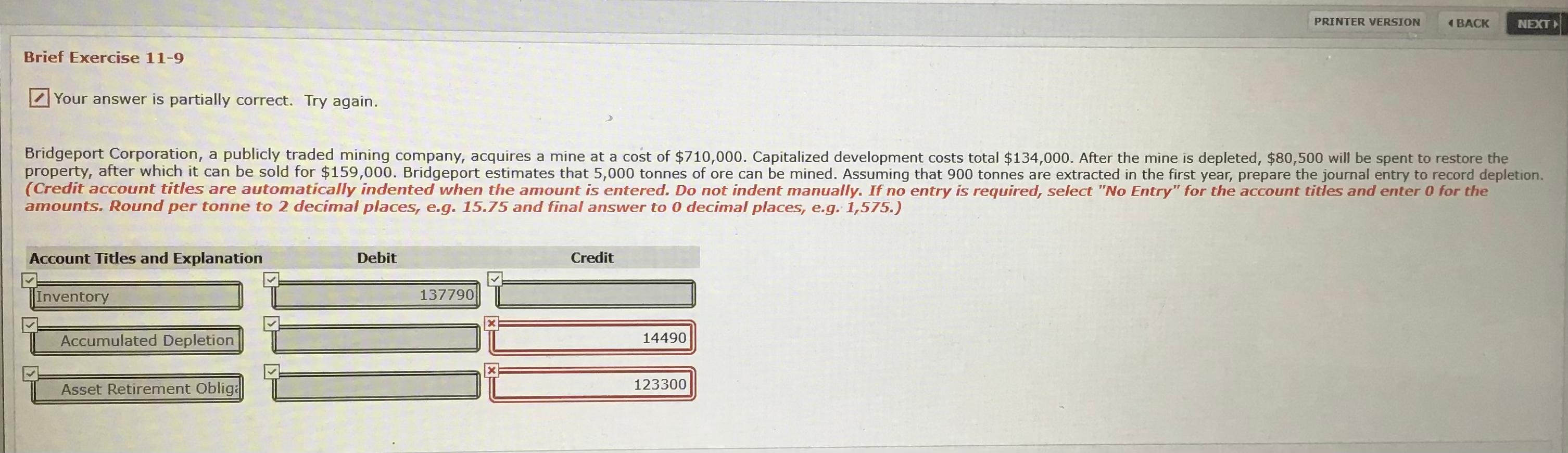  PRINTER VERSION 4 BACK NEXT Brief Exercise 11-9 Your answer is