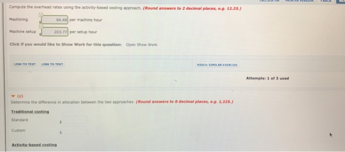 handbags: standard and custom. The controller has decided to use a plantwide