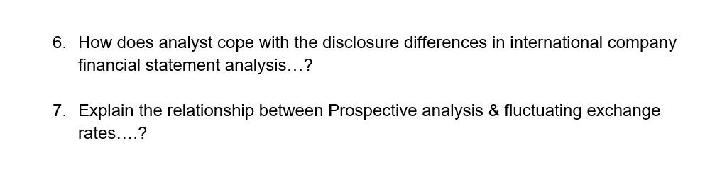 How does analyst cope with the disclosure differences in international company