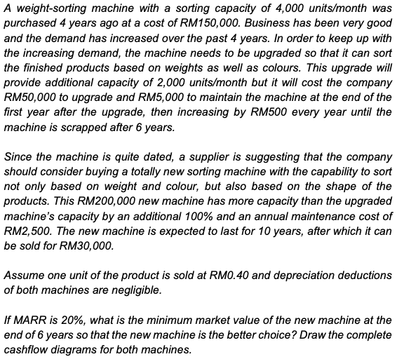 Please solve by words, not by excel Thank u A weight-sorting machine